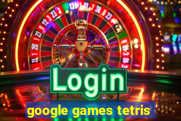 google games tetris